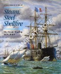 Steam, Steel & Shellfire by GARDINER, Robert (ed.)